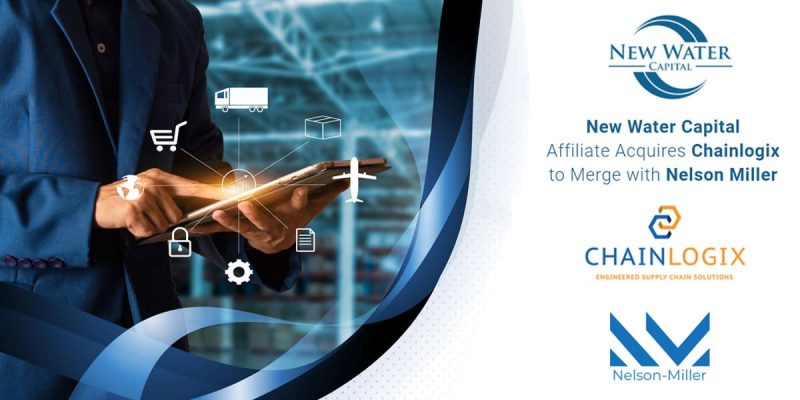 New Water Capital Affiliate Acquires Chainlogix to Merge with Nelson Miller