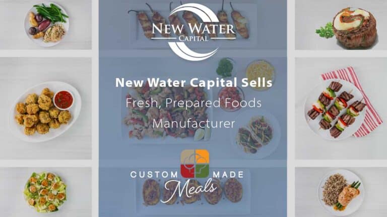 Read more about the article New Water Capital Sells Custom Made Meals