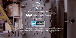 Read more about the article New Water Portfolio Company Nelson Miller Group Acquires Injection Works